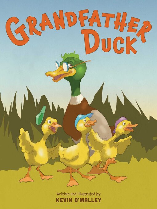 Upplýsingar um Grandfather Duck eftir Kevin O'Malley - Biðlisti